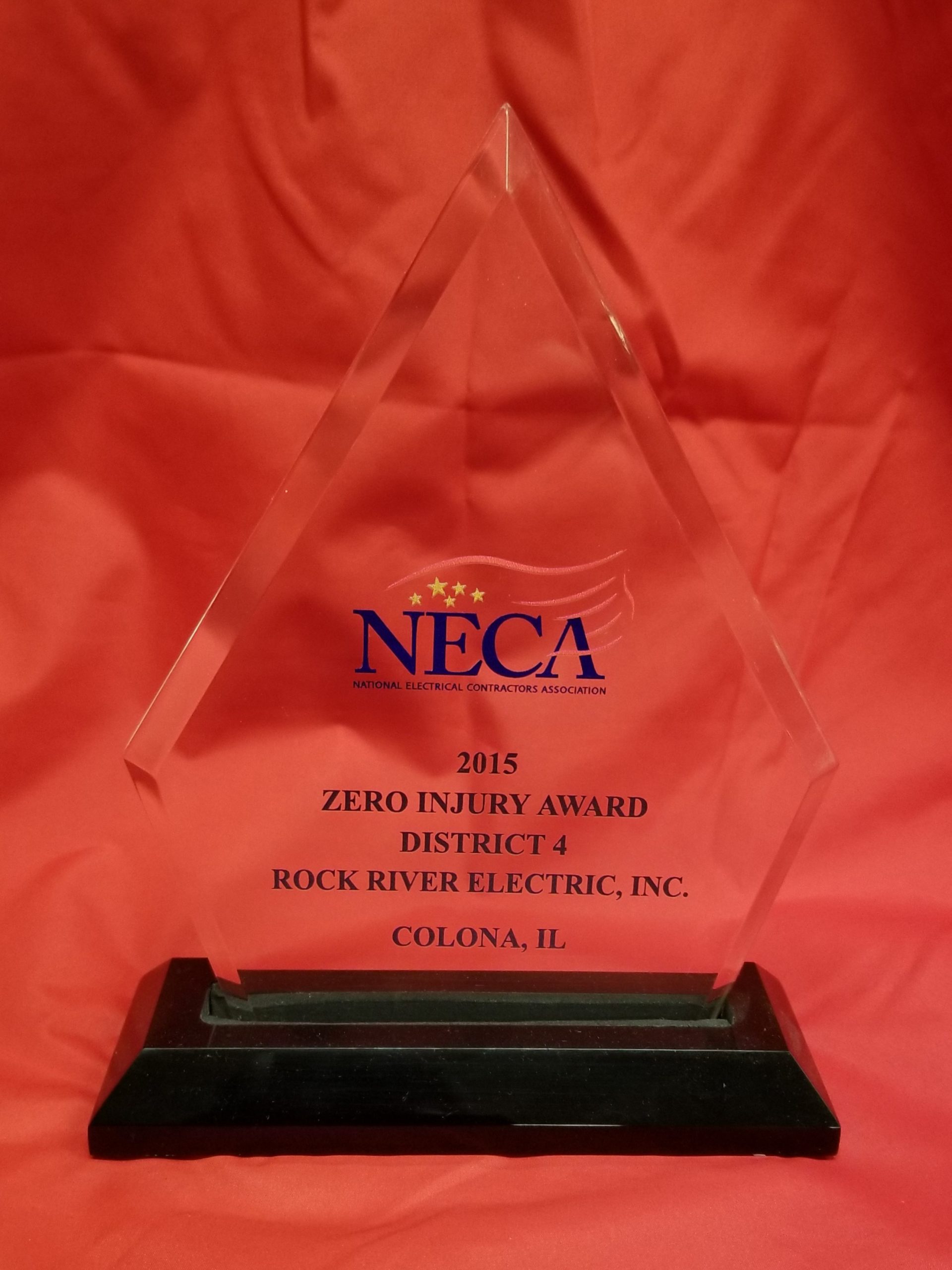 2015 NECA Safety Excellence Award & Zero Injury Award